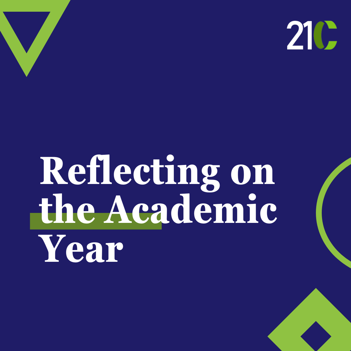 Reflecting on the Academic Year